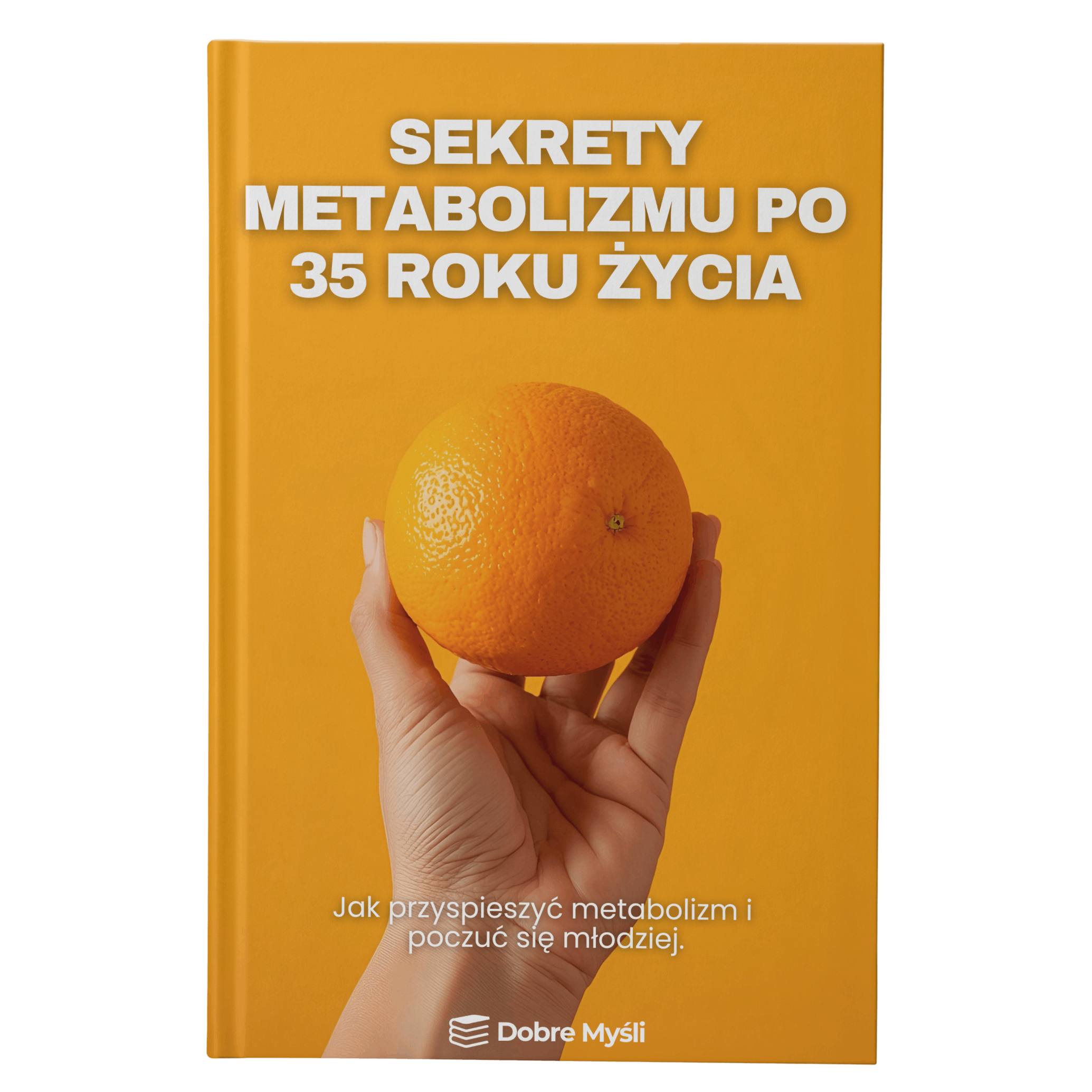 Sekrety Metabolizmu po 35 Roku Życia